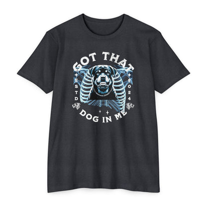 Got That Dog in Me T-Shirt | Streetwear Graphic Tee | Heatware Apparel