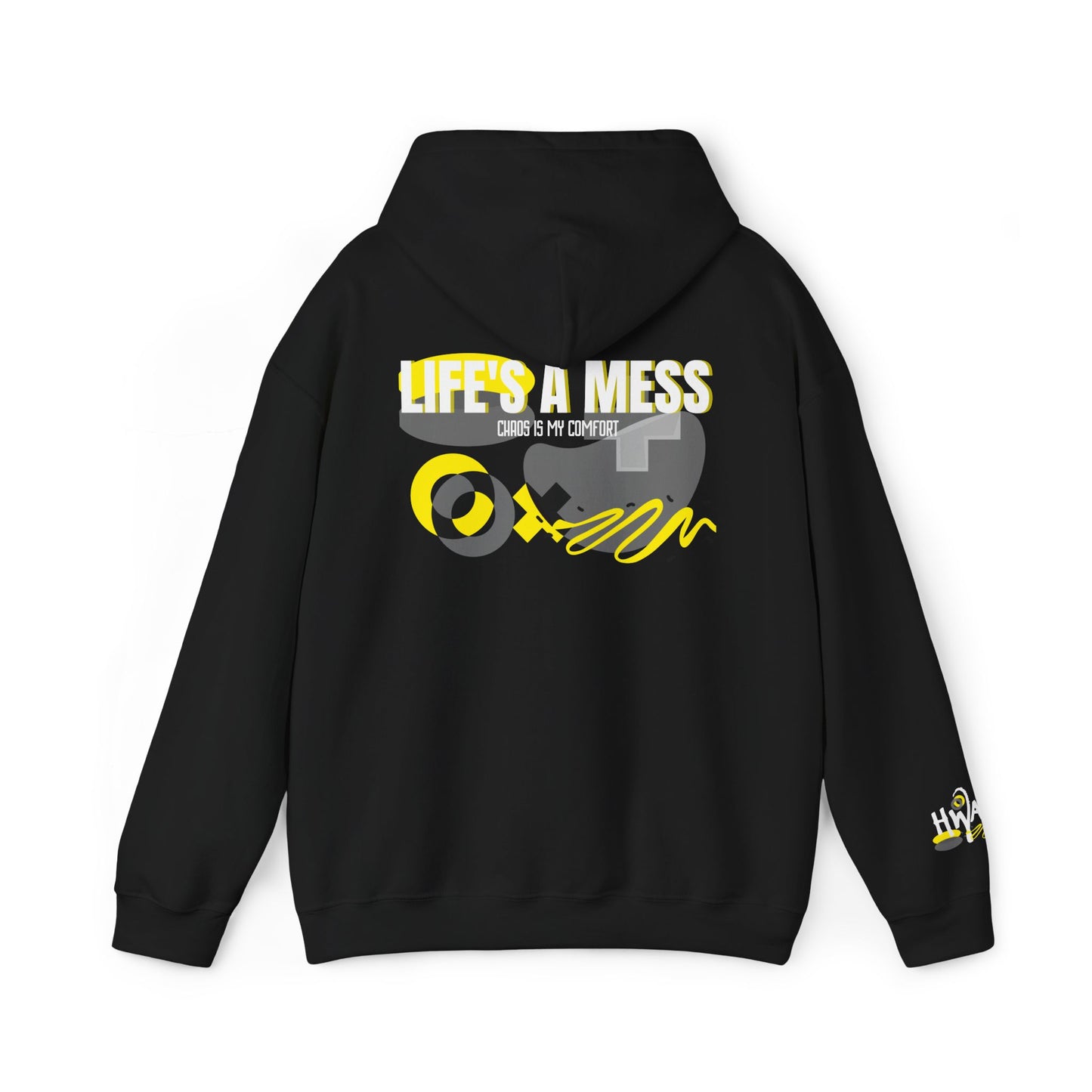 Life's a Mess Hoodie | Chaos Is My Comfort | Heatware Apparel